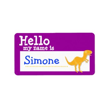 Orange T-rex Hello My Name Is Badge Purple Label by dinoshop at Zazzle
