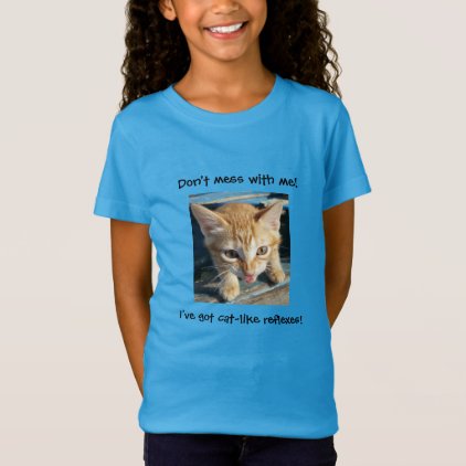 Orange Tabby Cat &quot;Don&#39;t mess with me!&quot; T-shirt