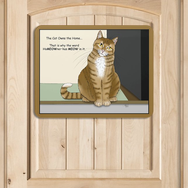 Orange Tabby Homeowner Funny Cat Door Sign (Creator Uploaded)