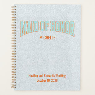 Orange + Teal Faux Glitter Varsity MAID OF HONOR Planner