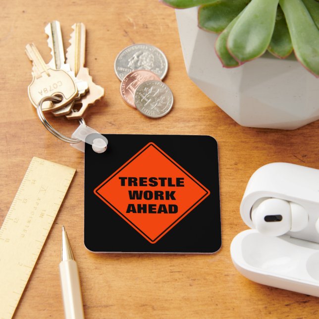 Orange trestle work ahead road sign personalized  keychain (Desk)