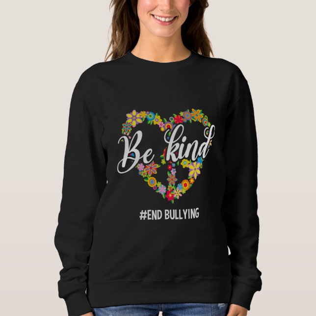 Orange Unity Day Be Kind End Bullying Floral Peace Sweatshirt (Front)