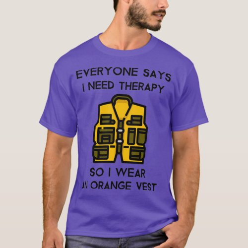 Orange Vest Therapy T_Shirt