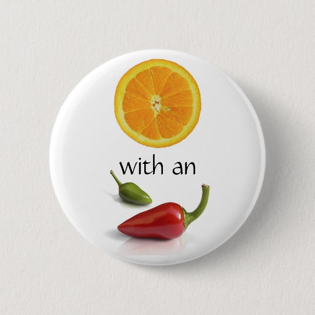 Orange With an Attitude I Pinback Button (Front)