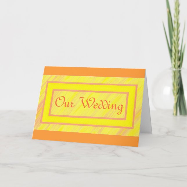 Orange Yellow Ticket, Our Wedding Invitation Cards (Front)