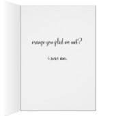 orange you glad cards (Inside (Right))