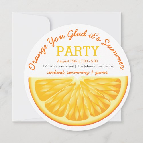 Orange You Glad its Summer Party Invitation