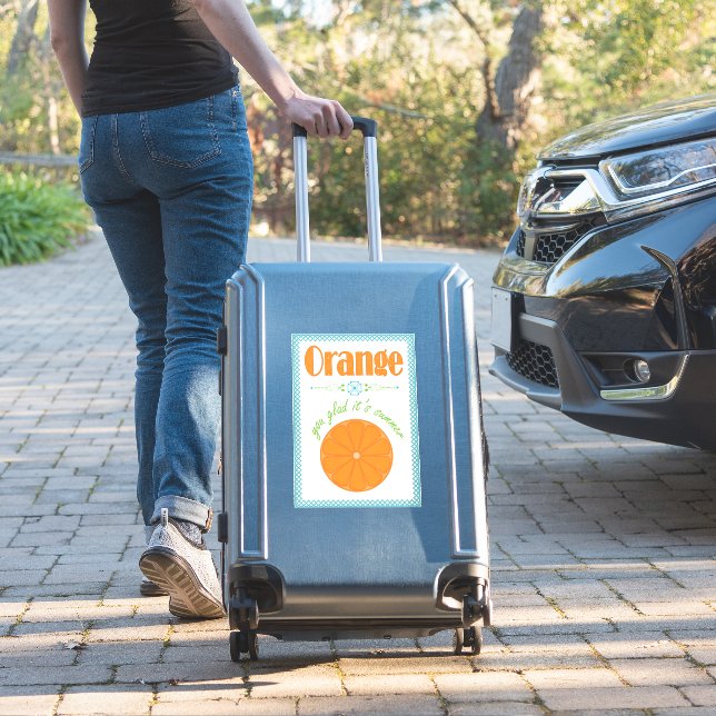 Orange You Glad It's Summer Sticker (Suitcase Insitu)
