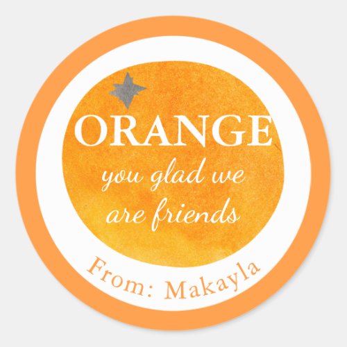 Orange You Glad We Are Friends Fruit Valentine Kid Classic Round Sticker