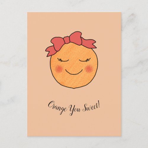 Orange You Sweet Postcard