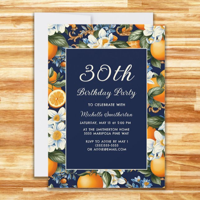Oranges White Flowers Navy Blue 30th Birthday Invitation (Creator Uploaded)