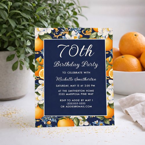 Oranges White Flowers Navy Blue 70th Birthday