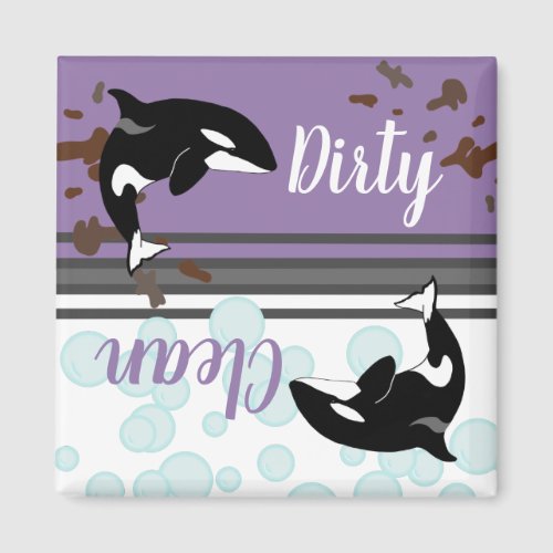 Orca Killer Whale DirtyClean  Magnet