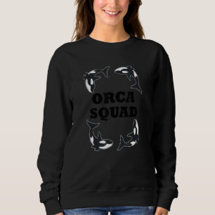 Orca Squad Whale Ocean Sea Animal Sweatshirt