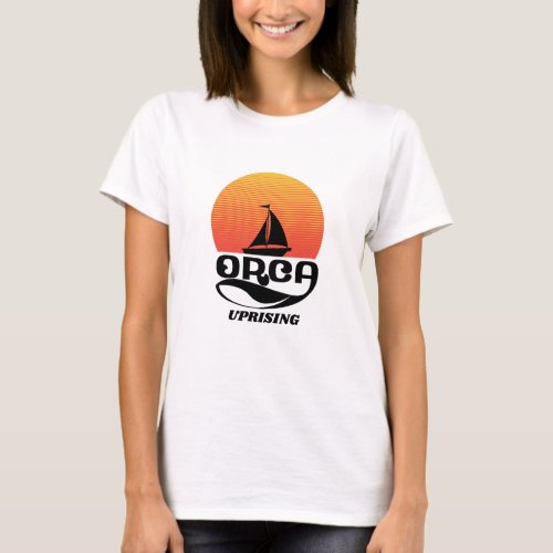 Orca Uprising _ They Fight Back T_Shirt