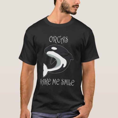 Orcas Make Me Smile Whale T_Shirt