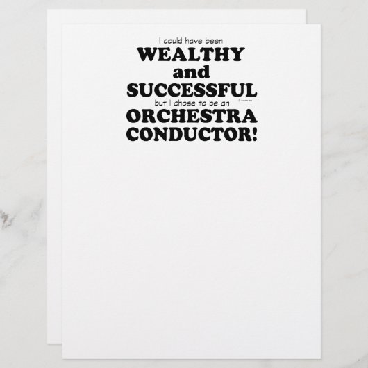 Orchestra Conductor Wealthy & Successful (Front/Back)