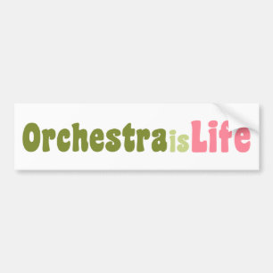 Orchestra is Life Bumper Sticker