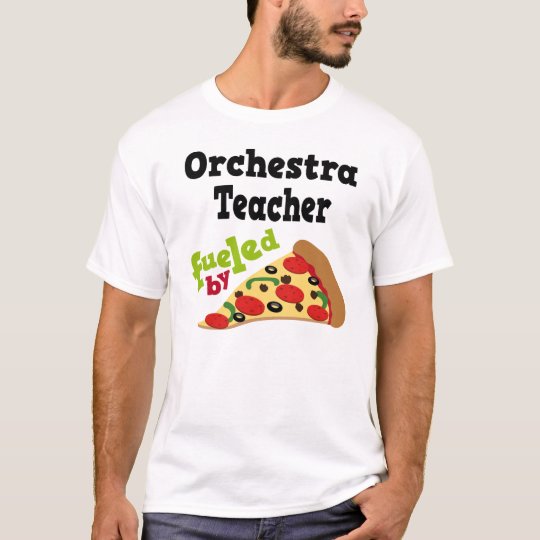 Orchestra Teacher (Funny) Pizza T Shirt