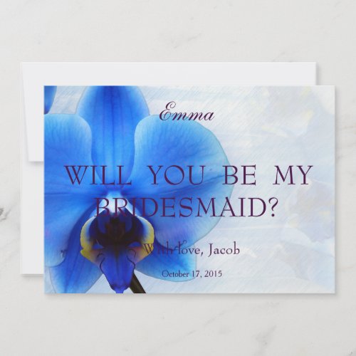 Orchid Blue Will You Be My Bridesmaid Invitation