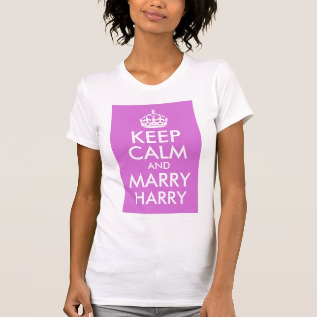 Orchid Keep Calm and Marry Harry T-Shirt (Front)
