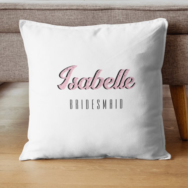 Orchid Pink 3D Funny Name Bridesmaid   Throw Pillow (Creator Uploaded)