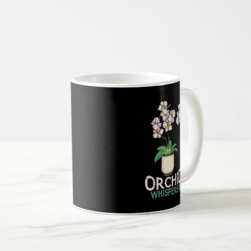 Orchid Whisperer Plant Lover Women Florist Orchid Coffee Mug