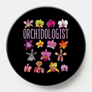 Orchidologist Orchid Lover Flower Gardening PopSocket