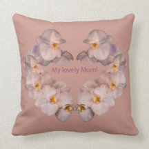 Orchids to My Lovely Mom Throw Pillows