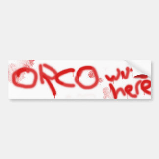 Orco bumper sticker