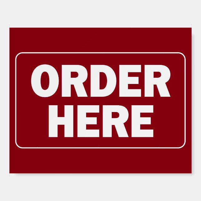 Order Here sign for restaurant or business (Front)