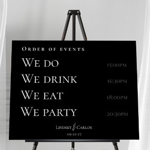 Order of events "we do, we drink, we eat" wedding foam board