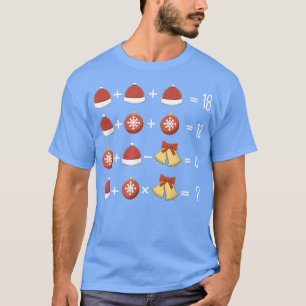 Order Of Operations Christmas Funny XMas Quiz Math T-Shirt