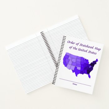 Order Of Statehood Map The United States Notebooks by Cherylsart at Zazzle