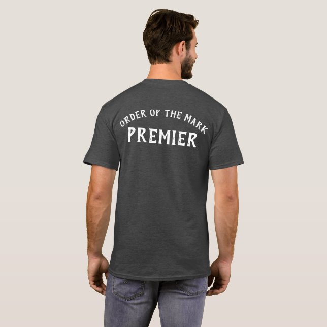 Order of the Mark Pride Premier T-Shirt (Back Full)