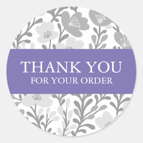 Order THANK YOU Cute Custom Grey Floral Flowers Classic Round Sticker