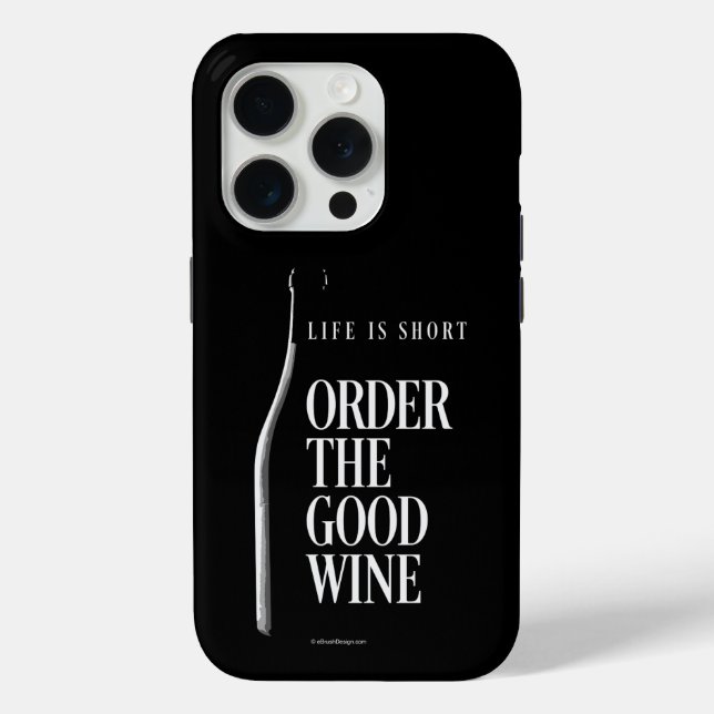 Order The Good Wine Case-Mate iPhone Case (Back)