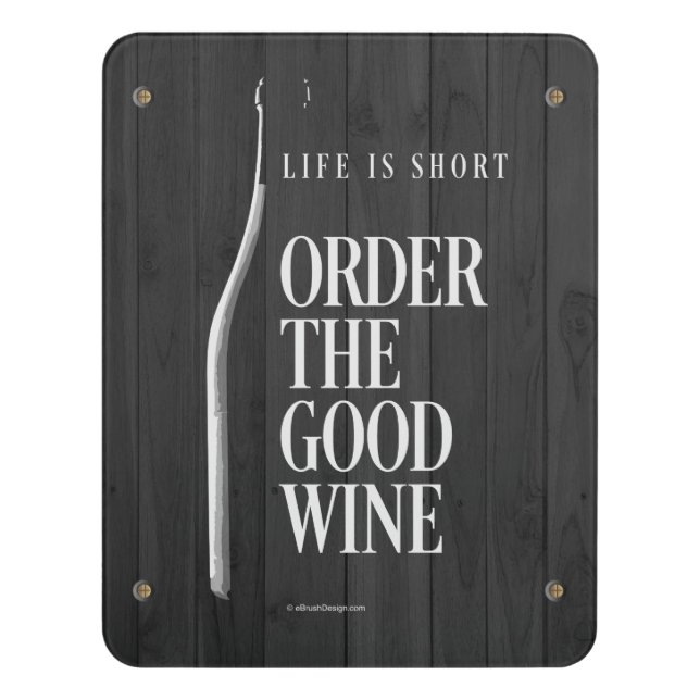 Order The Good Wine Door Sign (Contemporary Vert)