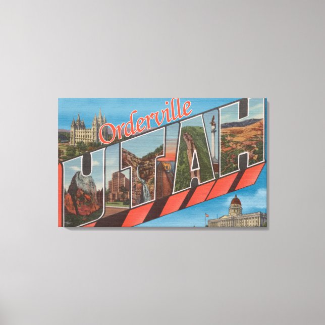 Orderville, Utah - Large Letter Scenes Canvas Print (Front)