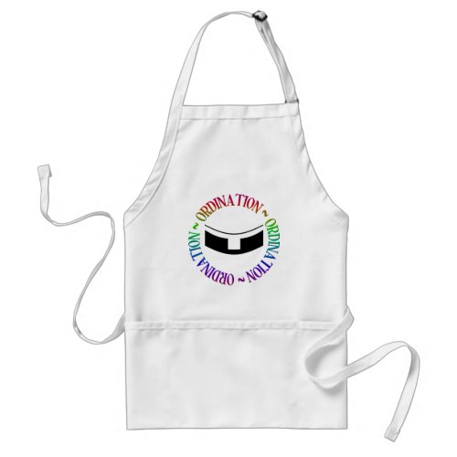Ordination _ Holy Orders Adult Apron