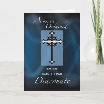 Ordination To Transitional Diaconate Cross  Blue Card by sandrarosecreations at Zazzle