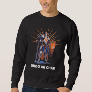 ORDO AB CHAO Knights Templar Motto Sweatshirt
