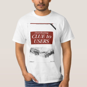 O'Really - Distributing Clue to Users T-Shirt