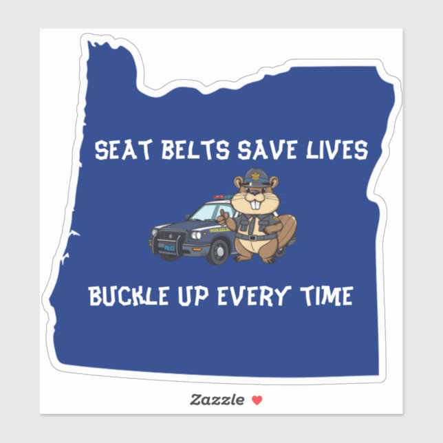 Oregon Beaver Trooper Seat Belts Save Lives Sticker (Sheet)