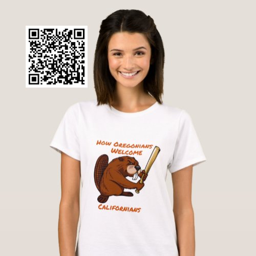 Oregon Beaver Welcomes Californians T_Shirt