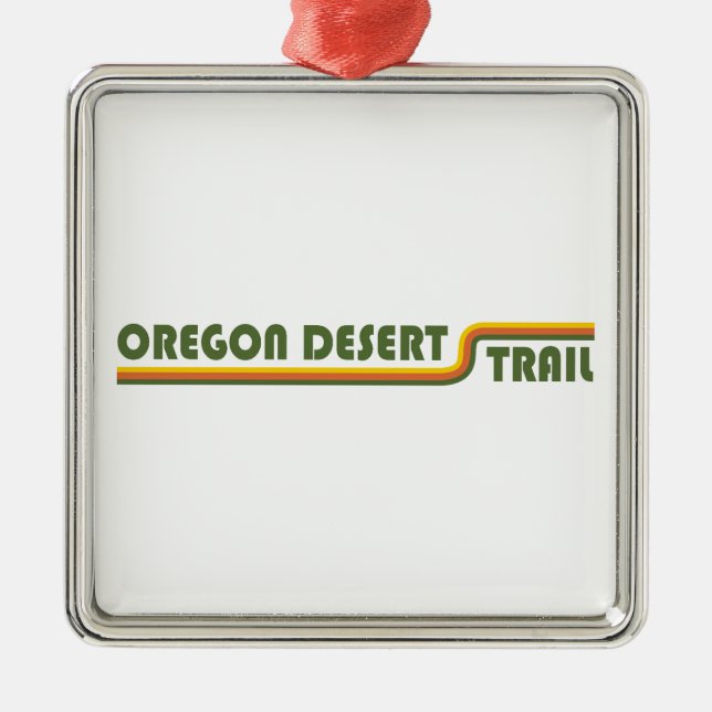Oregon Desert Trail Metal Ornament (Front)