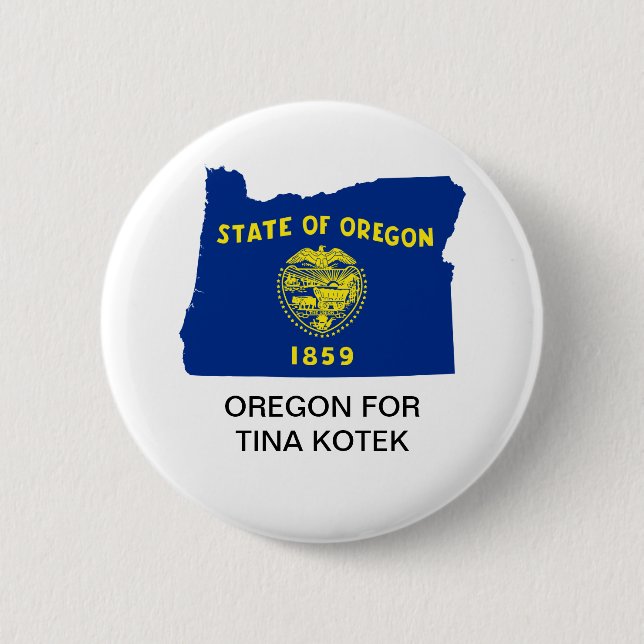 OREGON FOR TINA KOTEK GOVERNOR BUTTON (Front)