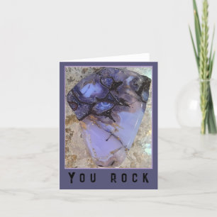 Oregon Holly Blue Agate You Rock Greeting Card
