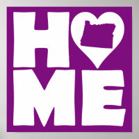 Oregon Home Heart State Poster Sign