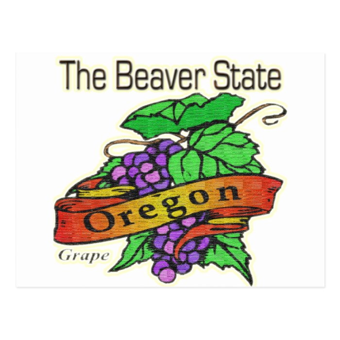 Oregon The Beaver State Grapes Post Card